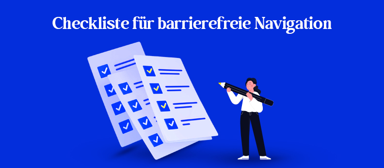 Checkliste für barrierefreie Navigation