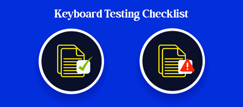 Keyboard Testing Checklist